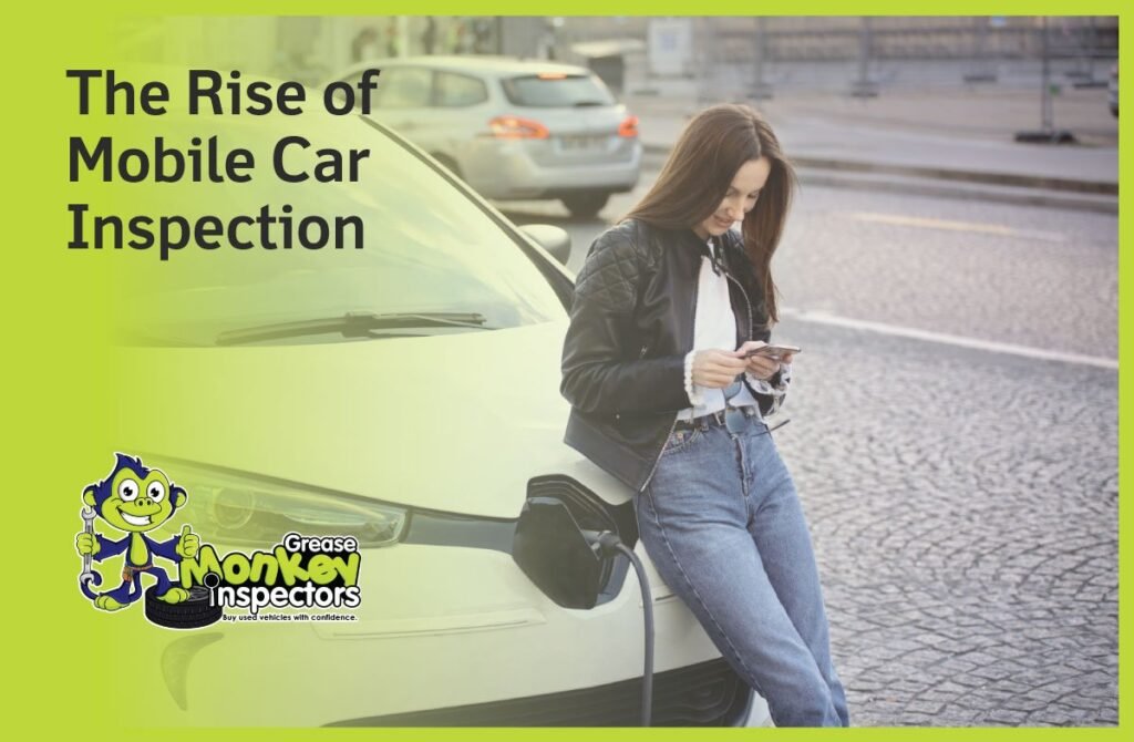 9-The-Rise-of-Mobile-Car-Inspection
