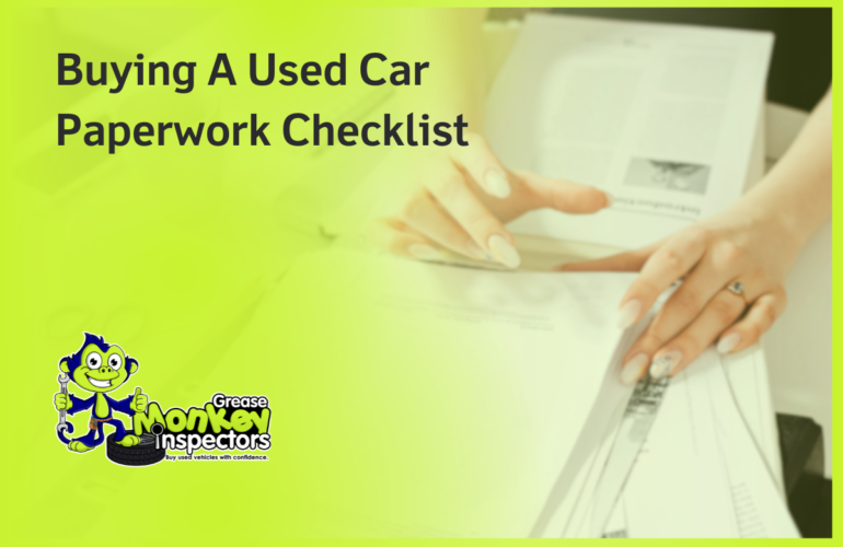 Buying A Used Car Paperwork Checklist