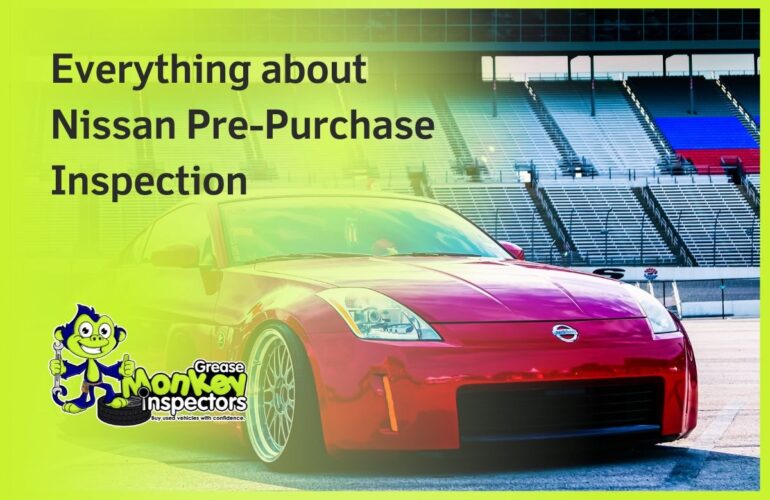 Everything about Nissan Pre-Purchase Inspection