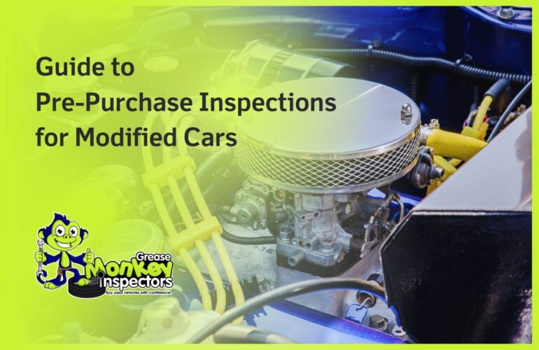 Guide to Pre-Purchase Inspections for Modified Cars