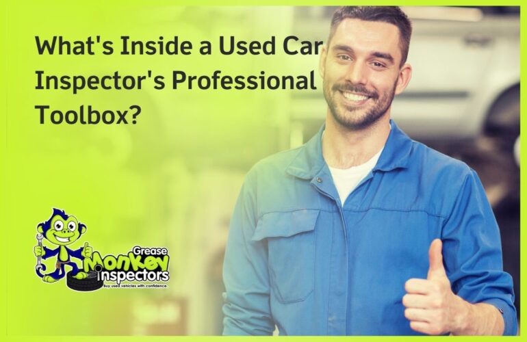 What's Inside a Used Car Inspector's Professional Toolbox