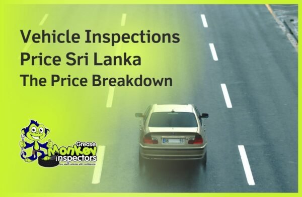 Car Inspection Monkey Vehicle inspections price Sri Lanka | The price breakdown