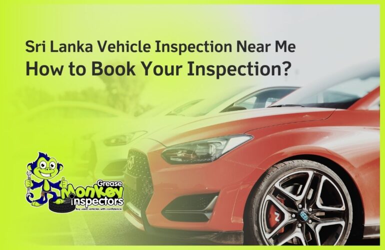 Sri Lanka Vehicle Inspection Near Me How to Book Your Inspection